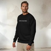 Simple is Sacred - Premium Sweatshirt