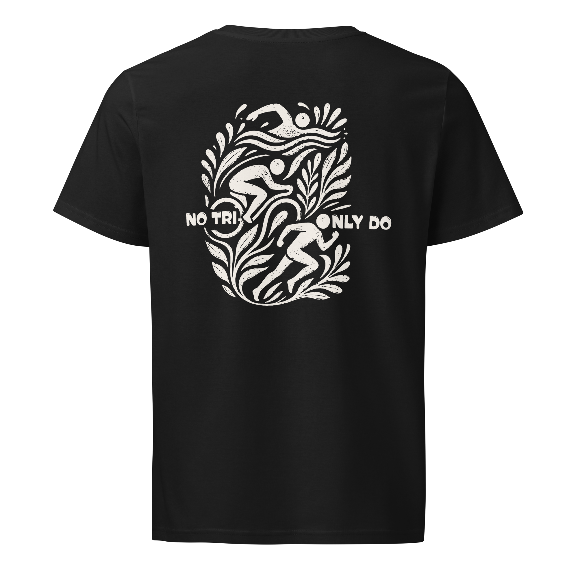 No Tri Only Do V2- Organic - Men